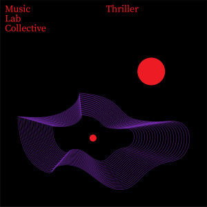 Album Thriller from Music Lab Collective