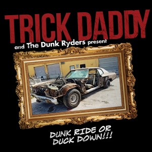Dunk Ride or Duck Down (Explicit)