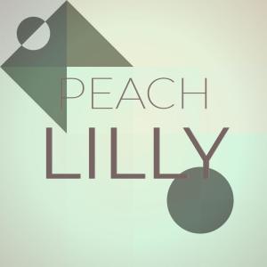 Album Peach Lilly oleh Various