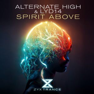 Listen to Spirit Above (Extended Mix) song with lyrics from Alternate High