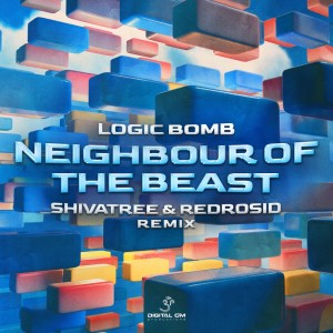 Logic Bomb的專輯Neighbour of the Beast (shivatree & redrosid remix)