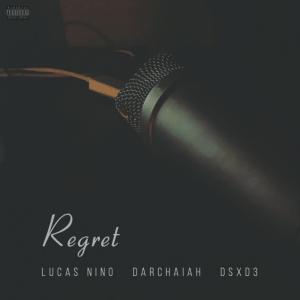 Lucas Nino的專輯Regret  (Explicit)