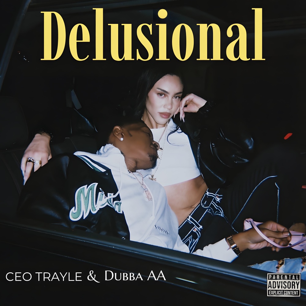 Delusional (Explicit)