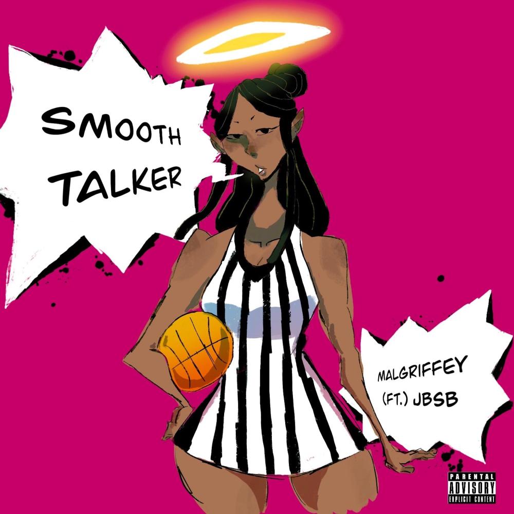 Smooth Talker (feat. JBSB) (Explicit)