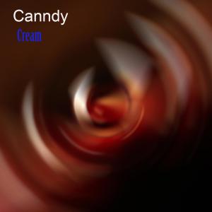 Cream的專輯Canndy
