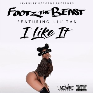 收聽Footz the Beast的I Like It (Explicit)歌詞歌曲