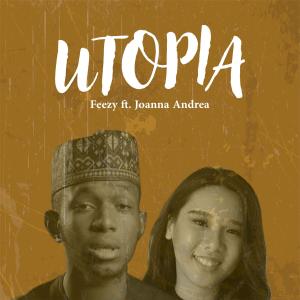 Joanna Andrea的專輯Utopia (feat. Joanna Andrea) [Hausa VS Indonesian]