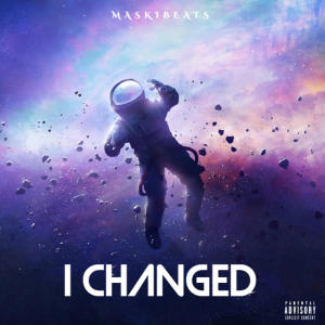 I Changed (Explicit)