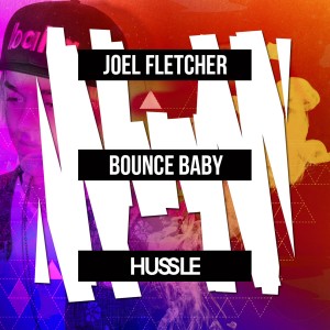 ดาวน์โหลดและฟังเพลง Bounce Baby พร้อมเนื้อเพลงจาก Joel Fletcher