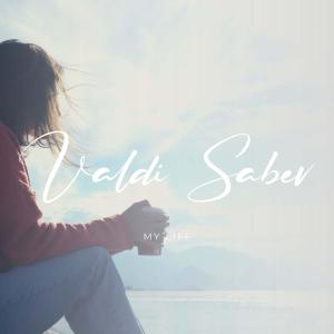 Album My Life (Remastered) oleh Valdi Sabev