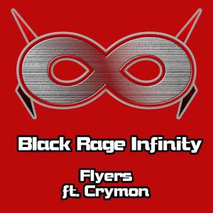 Black Rage Infinity的專輯Flyers (from "Death Parade")
