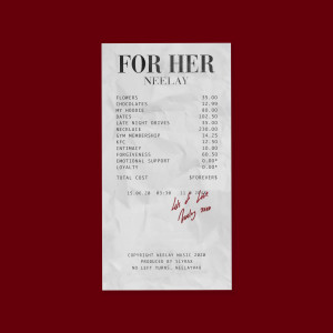 ดาวน์โหลดและฟังเพลง For Her (Explicit) พร้อมเนื้อเพลงจาก Neelay