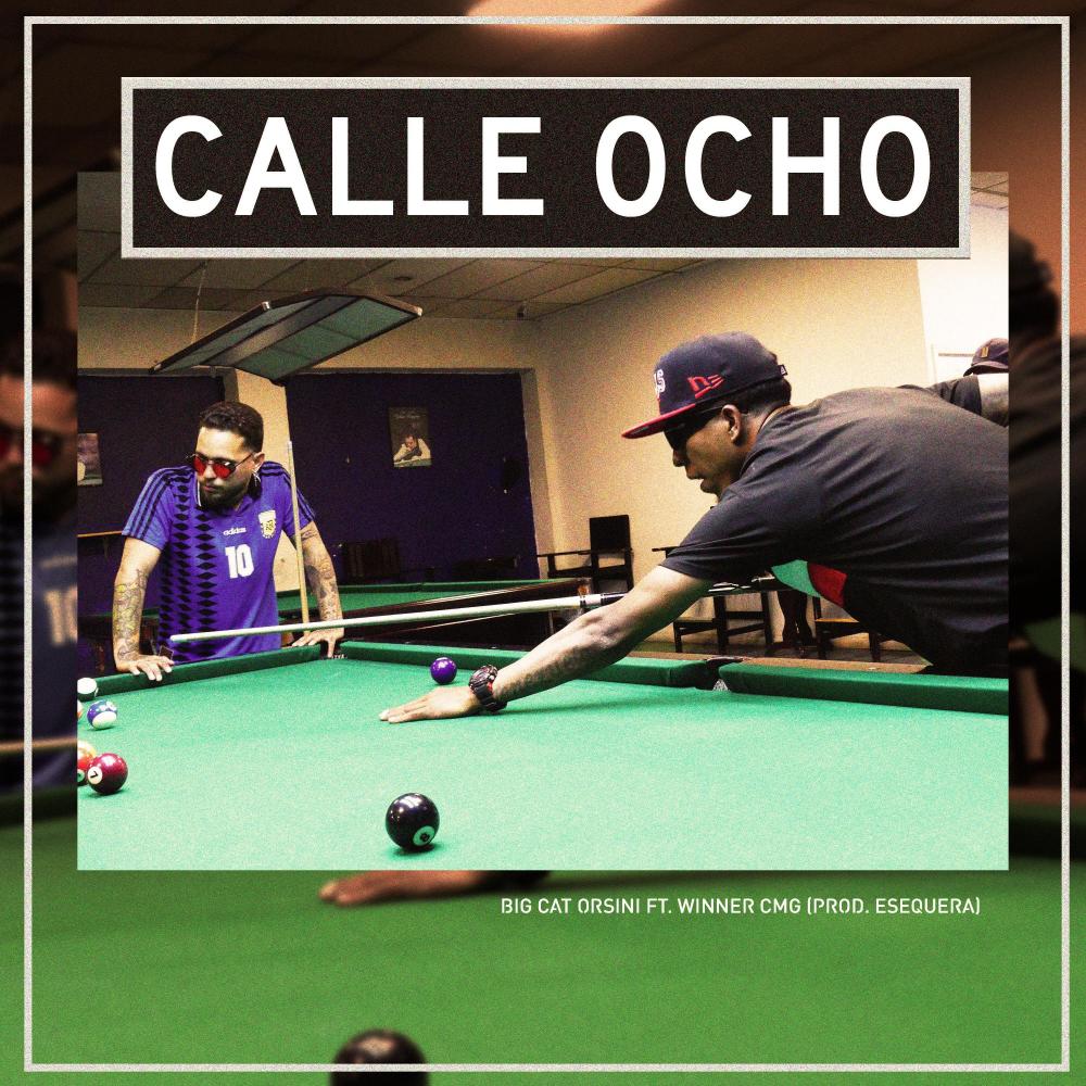 Calle Ocho (feat. Winner CMG & Esequera) (Explicit)