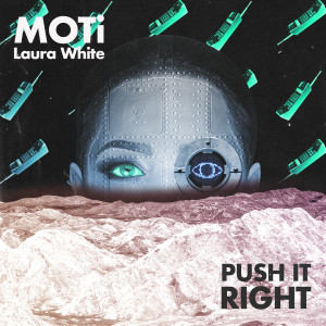 收聽MoTi的Push It Right歌詞歌曲