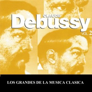 อัลบัม Los Grandes de la Musica Clasica - Claude Debussy Vol. 2 ศิลปิน ORF Radio Symphony Orchestra