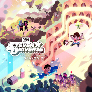 Steven Universe的專輯Steven Universe: Season 3 (Original Television Score)