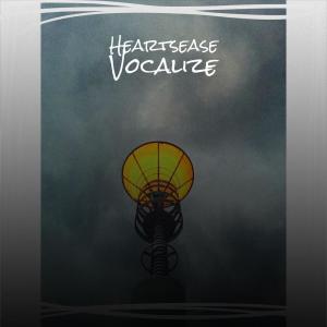 Album Heartsease Vocalize from Various
