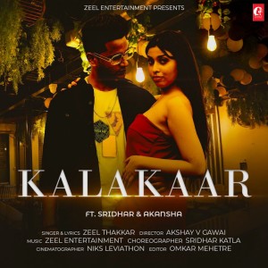 收聽Zeel Thakkar的Kalakaar歌詞歌曲