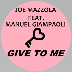 Album Give to Me oleh Joe Mazzola