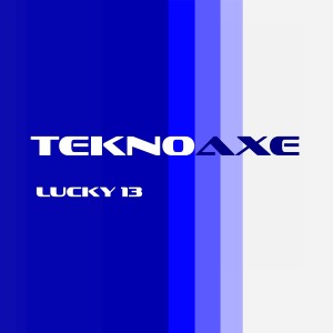 TeknoAXE的專輯Lucky 13
