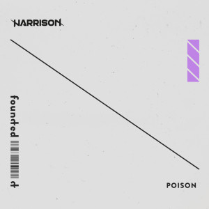 Dengarkan Poison lagu dari Harrison dengan lirik
