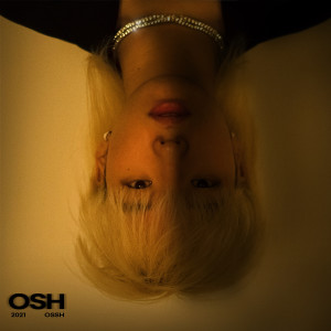 Album OSH (Explicit) oleh Ossh