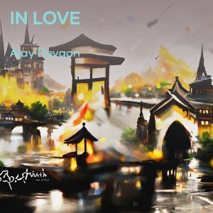 In Love (Acoustic) dari Ajay Devgan