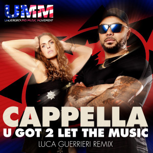 Cappella的专辑U Got 2 Let The Music