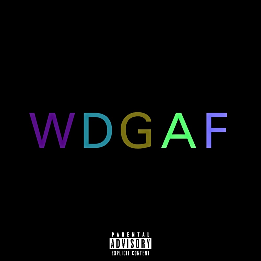 Wdgaf (Explicit)