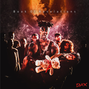 ดาวน์โหลดและฟังเพลง Book Of Revelations พร้อมเนื้อเพลงจาก Dax