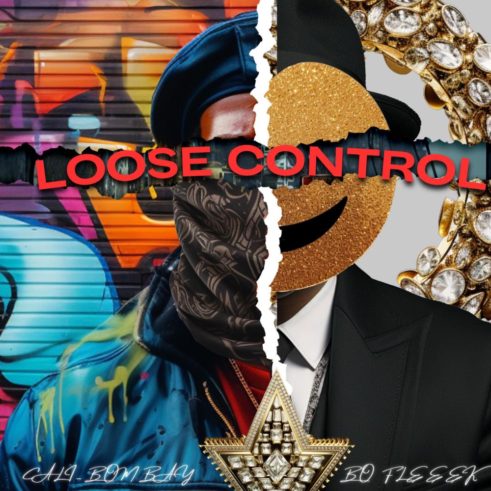 Loose Control (feat. BO FLEEK) (Explicit)