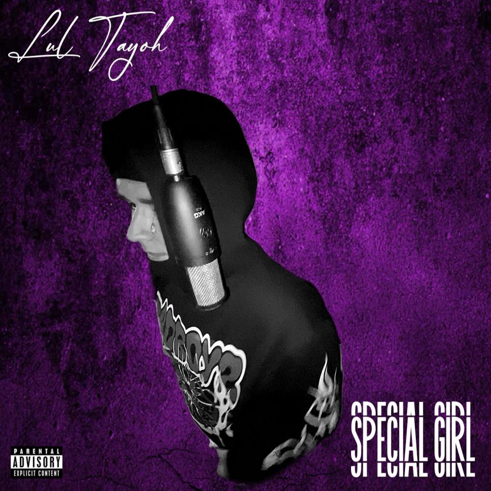 Lul Tayoh x Za (Special Girl) (Explicit)