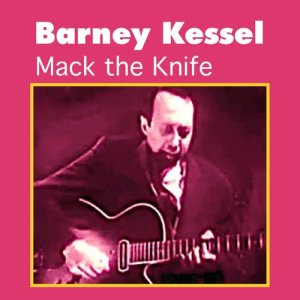 收聽Barney Kessel的Lady Byrd歌詞歌曲