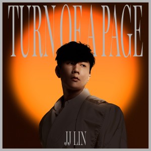 林俊傑的專輯Turn Of A Page