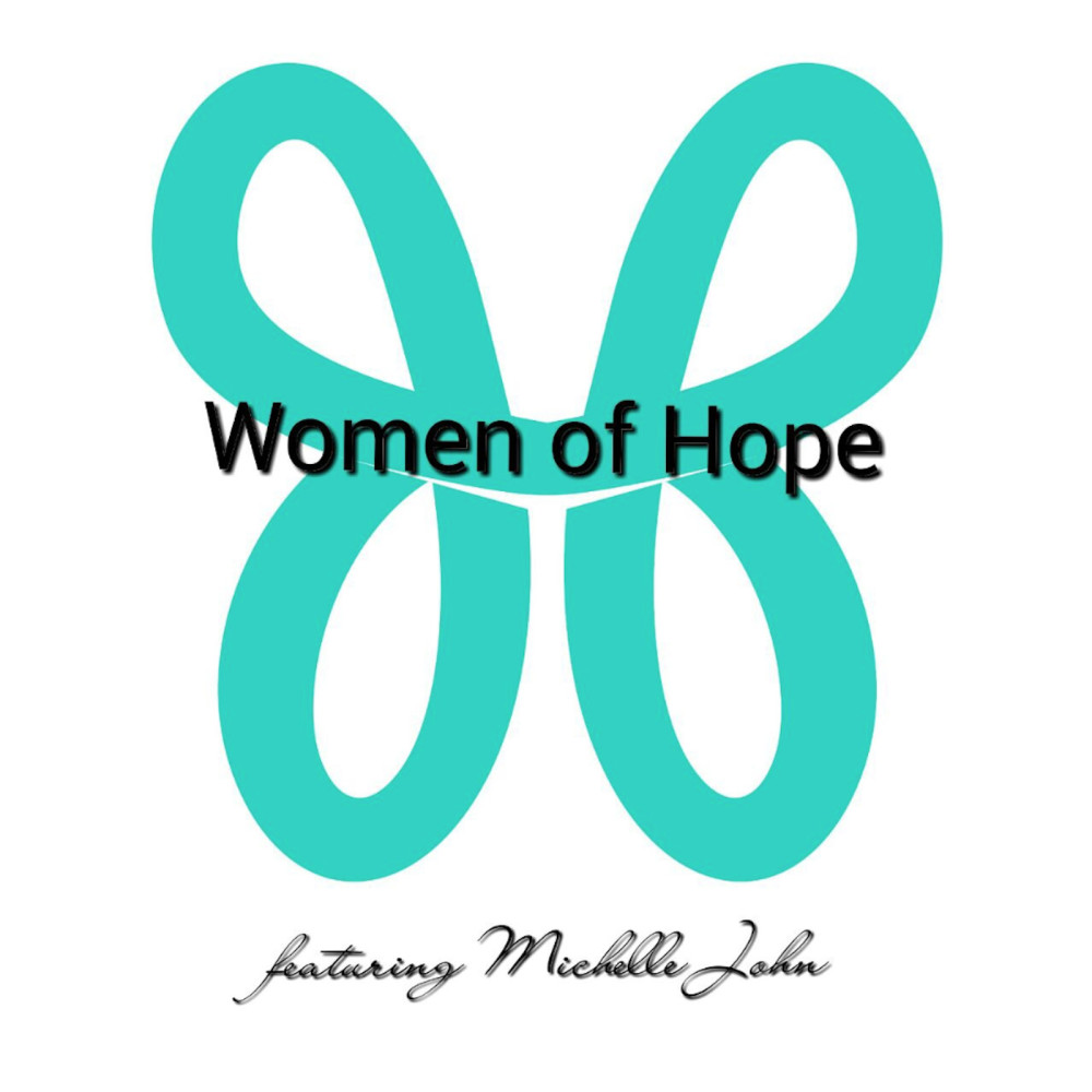 Women of Hope (feat. Michelle John)