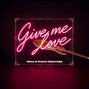 Listen to Give Me Love song with lyrics from Nema