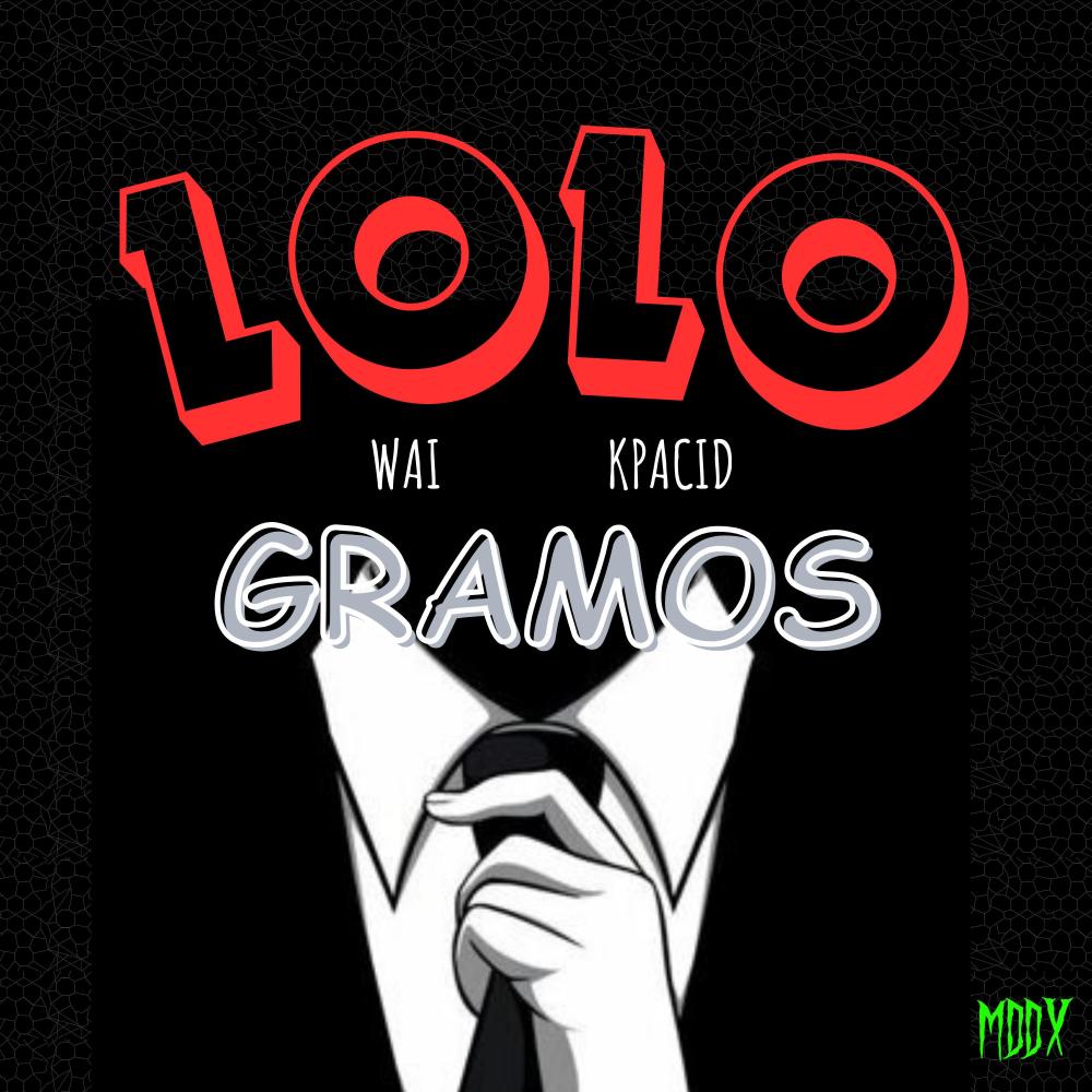 Lologramos (feat. Kpacid) (Explicit)