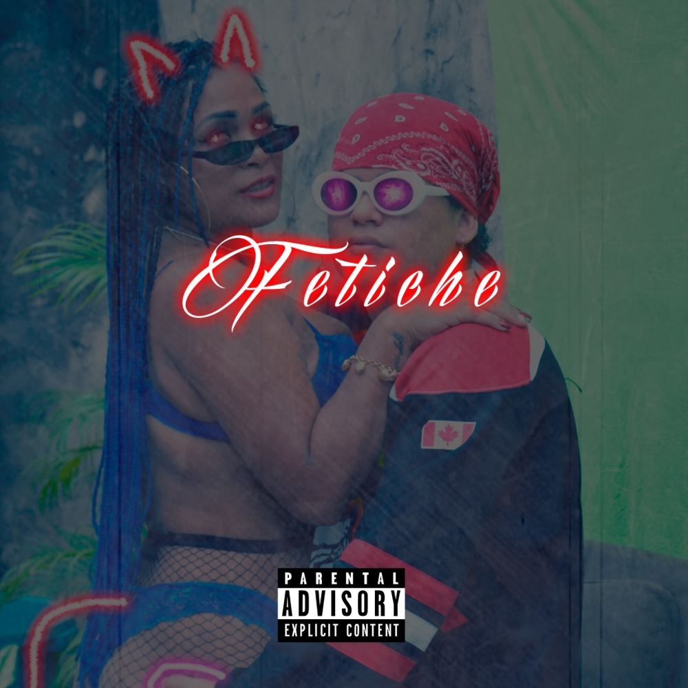 Fetiche (Explicit)