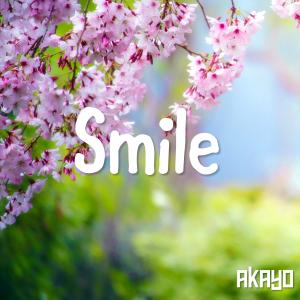 Dengarkan Smile lagu dari Akayo dengan lirik