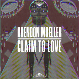 ดาวน์โหลดและฟังเพลง Claim to Love พร้อมเนื้อเพลงจาก Brendon Moeller