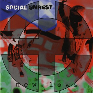 Social Unrest的專輯New Lows