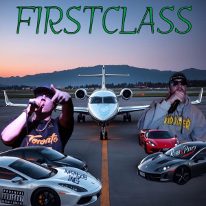 Album First Class (Explicit) from 