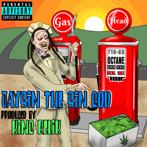 Album Gas Head (Explicit) from Jaysin The Sin God
