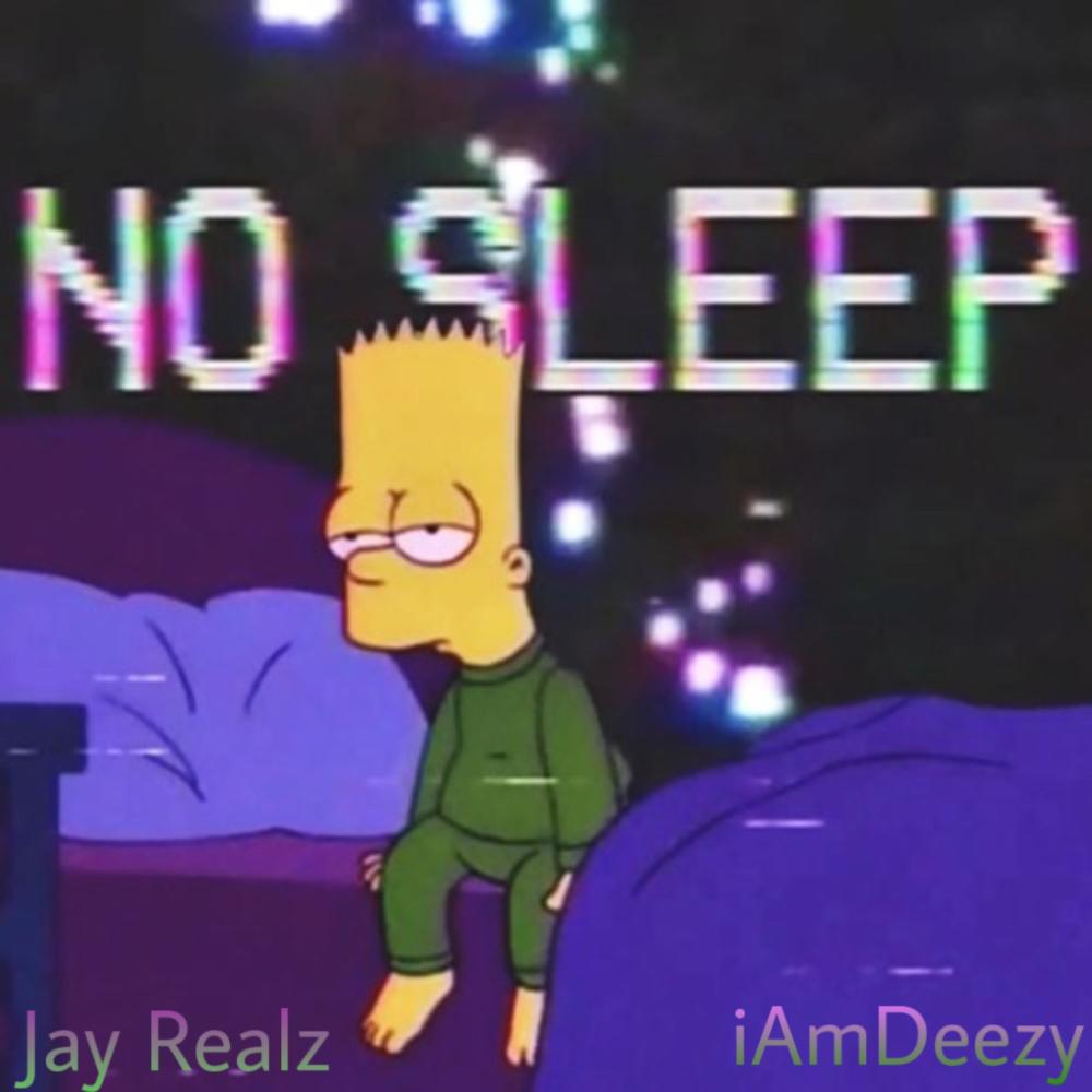 No Sleep (feat. iAmDeezy) (Explicit)