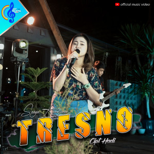 Dengarkan Tresno lagu dari Sasya Arkhisna dengan lirik