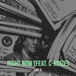 Listen to Right Now song with lyrics from Loic D