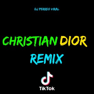 Dengarkan Christian Dior (Remix) lagu dari TikTok Viral dengan lirik