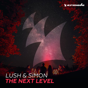 อัลบัม The Next Level ศิลปิน Lush & Simon