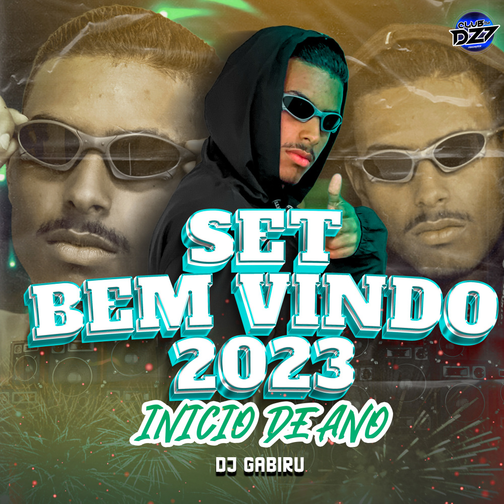 SET BEM VINDO 2023 INICIO DE ANO (Explicit)