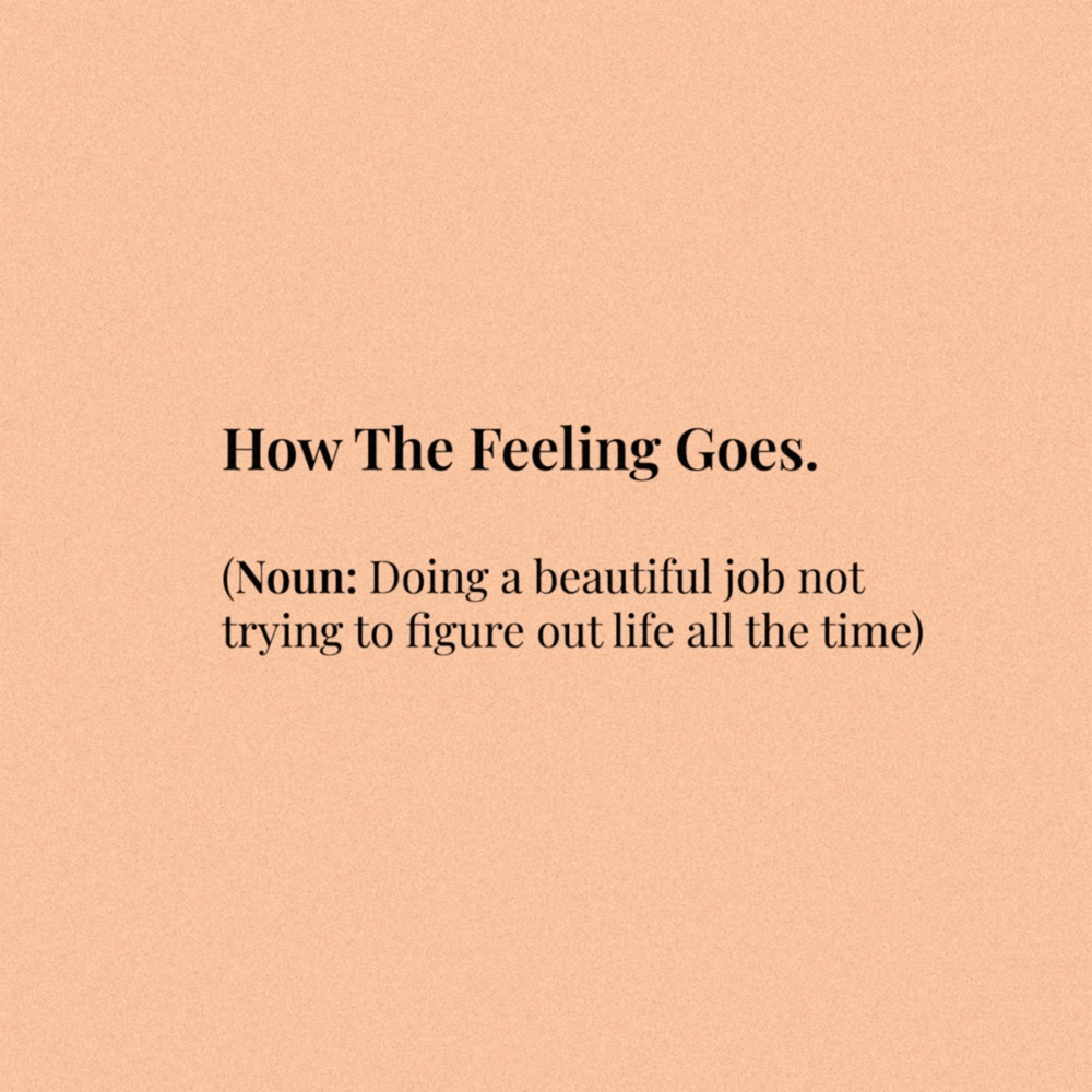 How the Feeling Goes (Explicit)